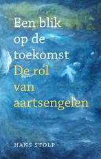 Een blik op de toekomst 9789020218893 Hans Stolp, Verzenden, Zo goed als nieuw, Hans Stolp
