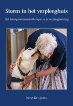Storm in het verpleeghuis 9789463656245 Irene Kruijssen, Boeken, Verzenden, Zo goed als nieuw, Irene Kruijssen