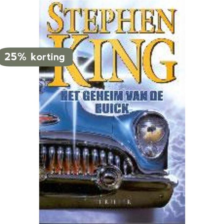 Het geheim van de Buick 9789024539147 Stephen King, Boeken, Thrillers, Gelezen, Verzenden