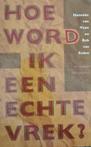 Hoe Word Ik Een Echte Vrek