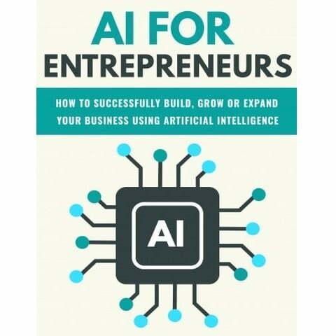 AI for Entrepreneurs - eBook with Resell Rights, Computers en Software, Educatie- en Cursussoftware