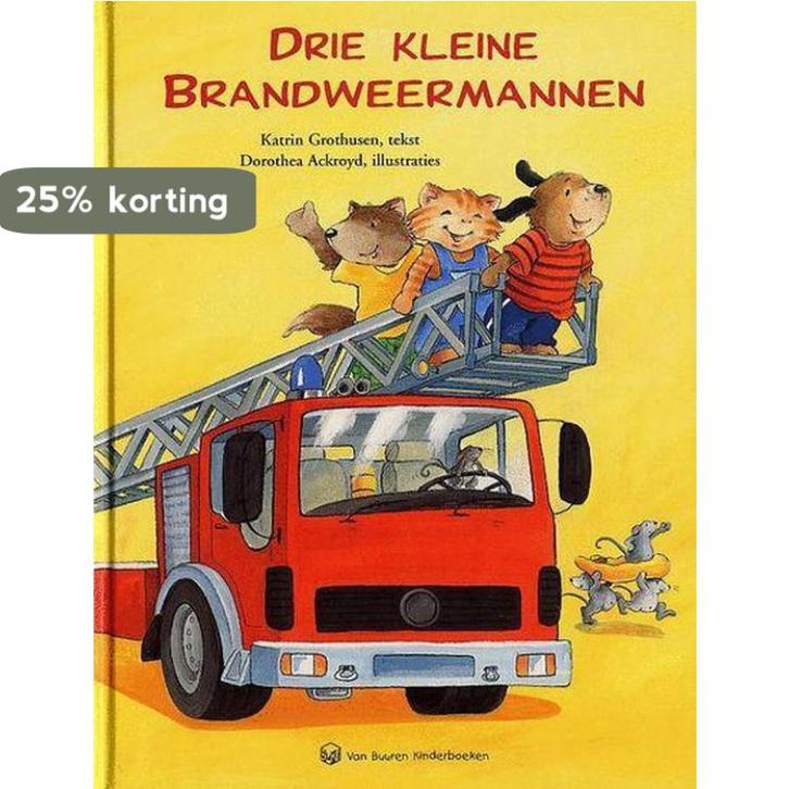 Drie kleine brandweermannen / Van Buuren kinderboeken, Boeken, Prentenboeken en Plaatjesalbums, Gelezen, Verzenden