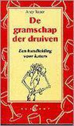 Gramschap der druiven 9789056890438 A. Toper, Boeken, Verzenden, Gelezen, A. Toper