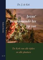 Jezus beschamende les op zee / Eskol reeks / 25, Verzenden, Gelezen, Ds. J. de Kok
