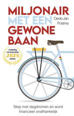 9789465119168 Miljonair met een gewone baan, Verzenden, Nieuw, Oeds-Jan Postma
