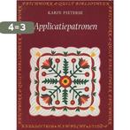 Applicatiepatronen / Patchwork & quilt bibliotheek, Boeken, Verzenden, Gelezen, Karin Pieterse