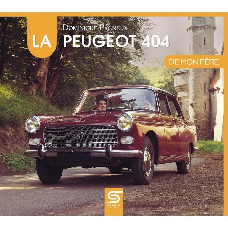 La Peugeot 404 de mon père, Boeken, Auto's | Boeken, Algemeen, Nieuw, Verzenden