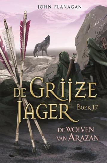 Boek: De Grijze Jager - De wolven van Arazan - (als nieuw)