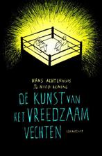 De kunst van het vreedzaam vechten 9789047702191, Verzenden, Zo goed als nieuw, Hans Achterhuis