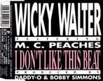 cd single - Wicky Walter Featuring M. C. Peaches - I Don..., Cd's en Dvd's, Cd Singles, Verzenden, Zo goed als nieuw, Hiphop en Rap