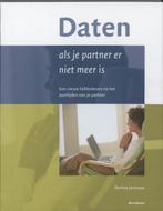 Daten - als je partner er niet meer is 9789078659020, Verzenden, Zo goed als nieuw, D. Janmaat