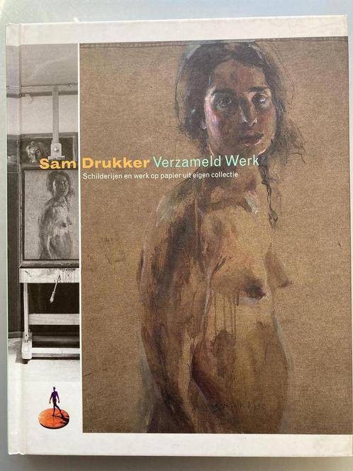 Sam Drukker Verzameld Werk 9789090178653 Sam Drukker, Boeken, Kunst en Cultuur | Beeldend, Gelezen, Verzenden