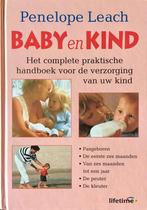 Baby En Kind 9789021530932 P. Leach, Boeken, Zwangerschap en Opvoeding, Verzenden, Gelezen, P. Leach