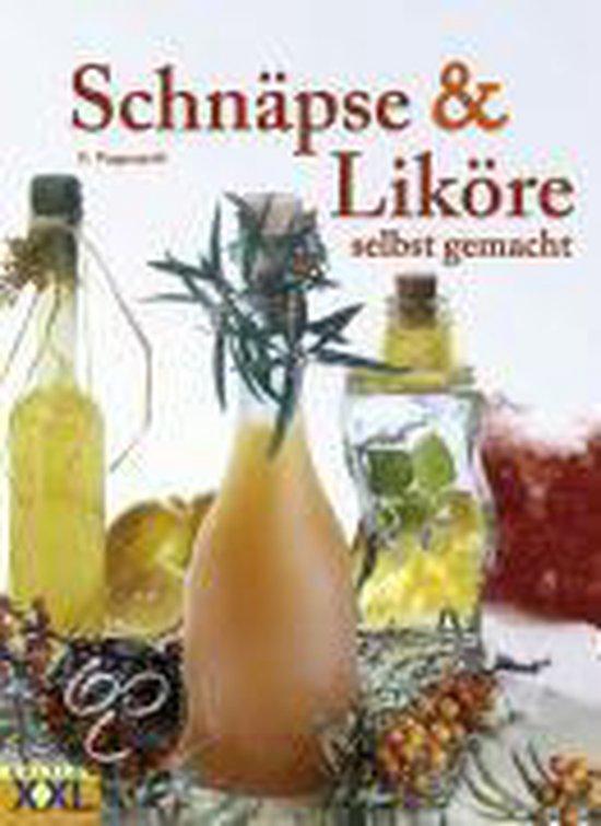 Schnäpse und Liköre selbstgemacht 9783897360792, Boeken, Taal | Duits, Zo goed als nieuw, Verzenden