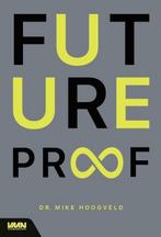 Futureproof 9789462156692 Mike Hoogveld, Verzenden, Zo goed als nieuw, Mike Hoogveld