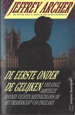 EERSTE ONDER DE GELIJKEN 9789044923438 Jeffrey Archer, Verzenden, Gelezen, Jeffrey Archer