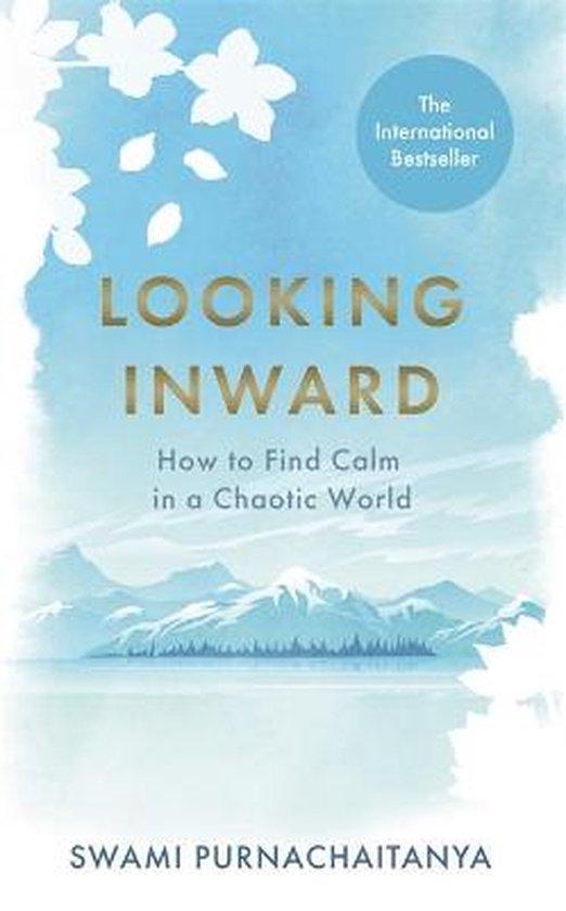 Looking Inward 9781788706582 Swami Purnachaitanya, Boeken, Taal | Engels, Zo goed als nieuw, Verzenden