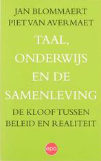 Taal onderwijs en de samenleving 9789064454851 J. Blommaert, Boeken, Verzenden, Zo goed als nieuw, J. Blommaert