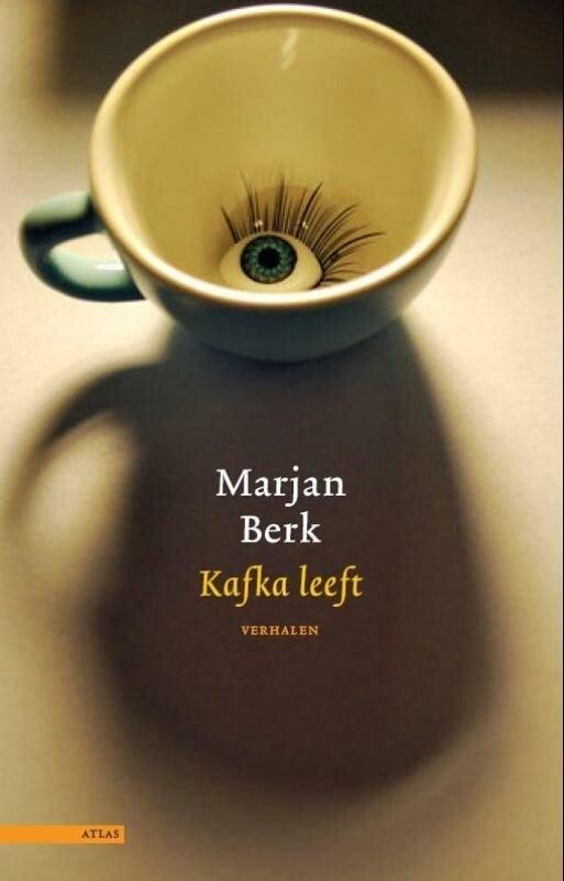 Kafka leeft (9789045020952, Marjan Berk), Boeken, Romans, Nieuw, Verzenden