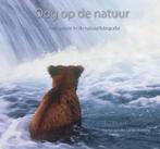 Oog op de natuur | 9789090280479 | Joris van Alphen ; Theo, Zo goed als nieuw, Joris van Alphen ; Theo Bosboom ; Jasper Doest ; Frans Lanting ; Jan Vermeer ; André Kuipers ; Bas Meelker ; Marius van der Sandt & Eric Bergmeester ; Jurgen Sloots