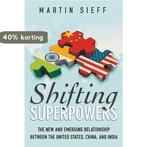 Shifting Superpowers 9781935308218 Martin Sieff, Boeken, Verzenden, Gelezen, Martin Sieff