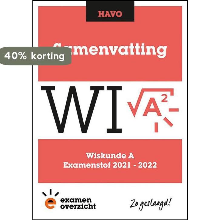 ExamenOverzicht - Samenvatting Wiskunde A HAVO 9789493190887, Boeken, Schoolboeken, Zo goed als nieuw, Verzenden