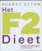 Het F2-Dieet 9789022992678 Audrey Eyton, Boeken, Gezondheid, Dieet en Voeding, Gelezen, Audrey Eyton, Verzenden