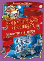 Een nacht tussen de heksen / Avonturen in Fantasia / 2, Boeken, Verzenden, Gelezen, Geronimo Stilton