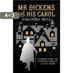 Mr Dickens and his Carol 9780749022914 Samantha Silva, Boeken, Verzenden, Gelezen, Samantha Silva