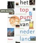 Het Toppunt Van Nederland 9789058073419 Aad Struijs, Verzenden, Zo goed als nieuw, Aad Struijs