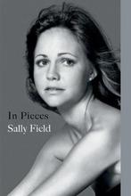 In Pieces 9781538763032 Sally Field, Verzenden, Gelezen, Sally Field