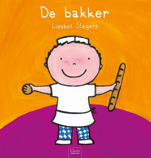 Beroepenreeks - De bakker (9789044811629, Liesbet Slegers), Boeken, Kinderboeken | Kleuters, Nieuw, Verzenden