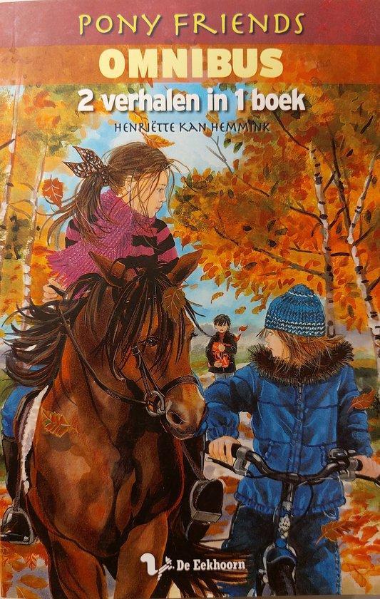 Pony Friends Omnibus 2 verhalen in 1 9789045414119, Boeken, Overige Boeken, Gelezen, Verzenden