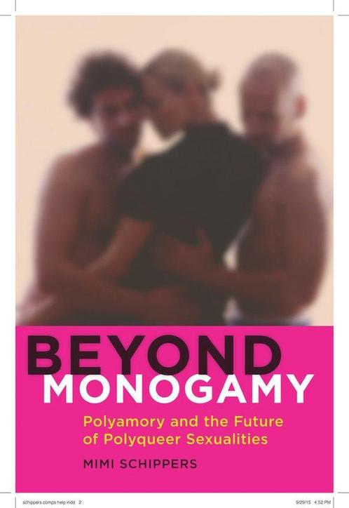 9781479886227 Beyond Monogamy Mimi Schippers, Boeken, Studieboeken en Cursussen, Nieuw, Verzenden