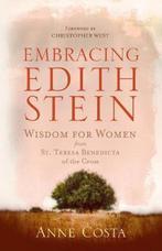 Embracing Edith Stein 9781616366810 Anne Costa, Boeken, Verzenden, Zo goed als nieuw, Anne Costa