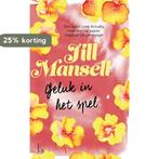 Geluk in het spel 9789024580187 Jill Mansell, Boeken, Romans, Verzenden, Gelezen, Jill Mansell