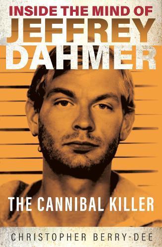 Inside the Mind of Jeffrey Dahmer: The Cannibal Killer, Boeken, Studieboeken en Cursussen, Verzenden