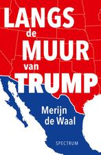 Over de muur van Trump (9789000357949, Merijn de Waal), Verzenden, Nieuw