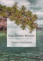 Een betere wereld waarvan we in ons hart weten dat die, Verzenden, Zo goed als nieuw, Charles Eisenstein