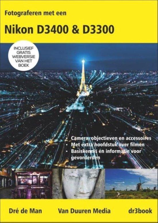 Fotograferen met nikon d3400 9789059409859 Dre de Man, Boeken, Literatuur, Gelezen, Verzenden
