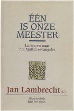 Een is onze meester / De Bijbel 9789061736820 J. Lambrecht, Verzenden, Zo goed als nieuw, J. Lambrecht