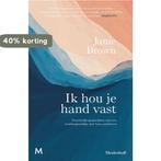 Ik hou je hand vast 9789029094108 Janie Brown, Boeken, Literatuur, Verzenden, Gelezen, Janie Brown