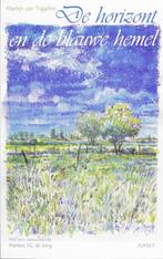 De horizont en de blauwe hemel 9789059116009 M. van Tiggelen, Verzenden, Gelezen, M. van Tiggelen