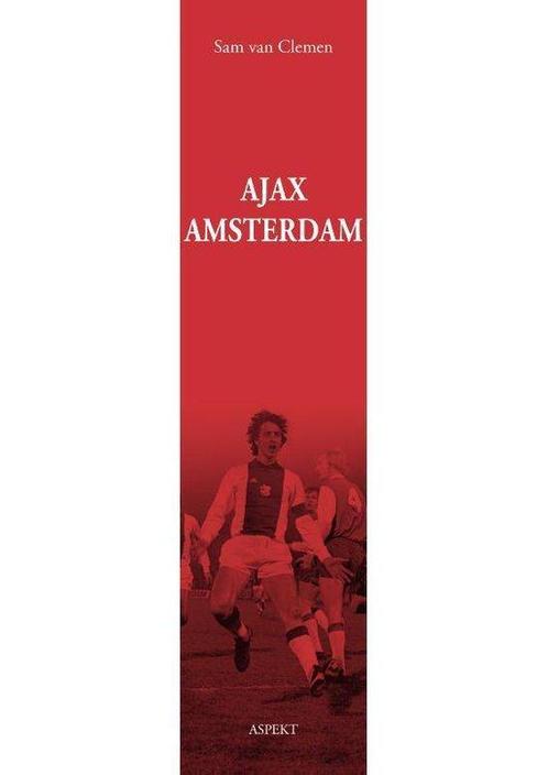 9789464240016 AJAX Amsterdam Sam van Clemen, Boeken, Studieboeken en Cursussen, Nieuw, Verzenden