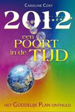 2012 Een Poort In De Tijd 9789460150043 Caroline Cory, Boeken, Verzenden, Zo goed als nieuw, Caroline Cory