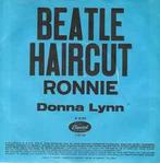 vinyl single 7 inch - Donna Lynn - Beatle Haircut / Ronnie, Cd's en Dvd's, Vinyl Singles, Verzenden, Zo goed als nieuw