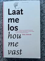 Laat me los, hou me vast, Gelezen, Verzenden, Betty Salverda, Overige onderwerpen