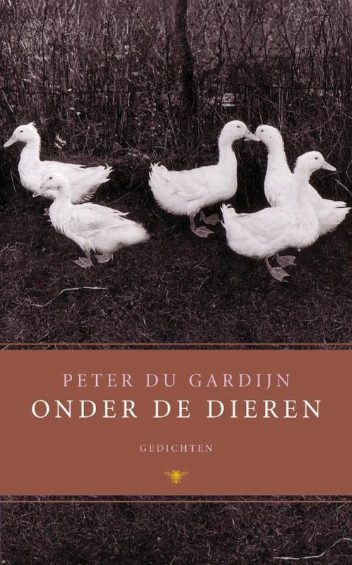 Onder de dieren 9789023426059 [{:name=>Peter du Gardijn, Boeken, Gedichten en Poëzie, Gelezen, Verzenden