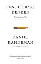 Ons feilbare denken 9789047000600 Daniel Kahneman, Verzenden, Zo goed als nieuw, Daniel Kahneman