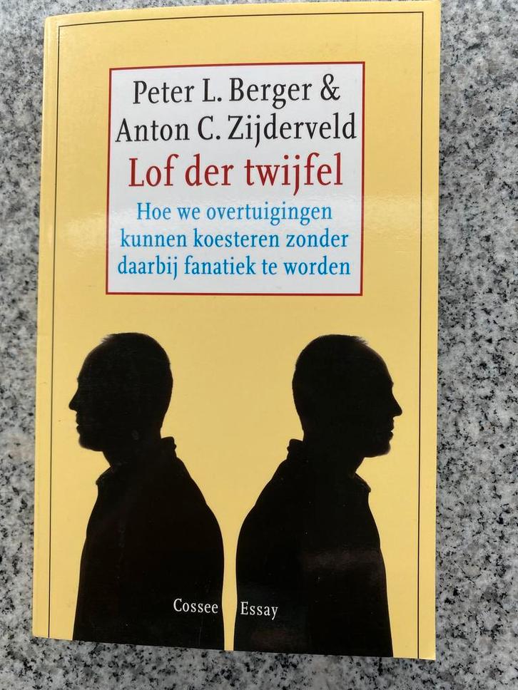 Lof der twijfel (Peter L. Berger & Anton C. Zijderveld), Boeken, Psychologie, Persoonlijkheidsleer, Gelezen, Verzenden